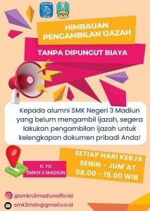 Read more about the article Pengambilan Ijazah di SMKN 3 MADIUN Tanpa di Punggut Biaya Tahun 2025